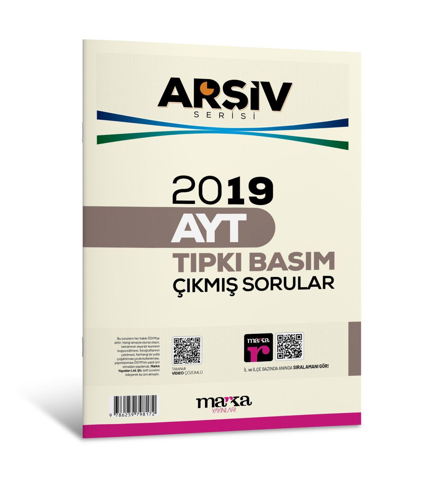 2019 AYT Arşiv Serisi Tıpkı Basım Çıkmış Sorular Tamamı Video Çözümlü Marka Yayınları