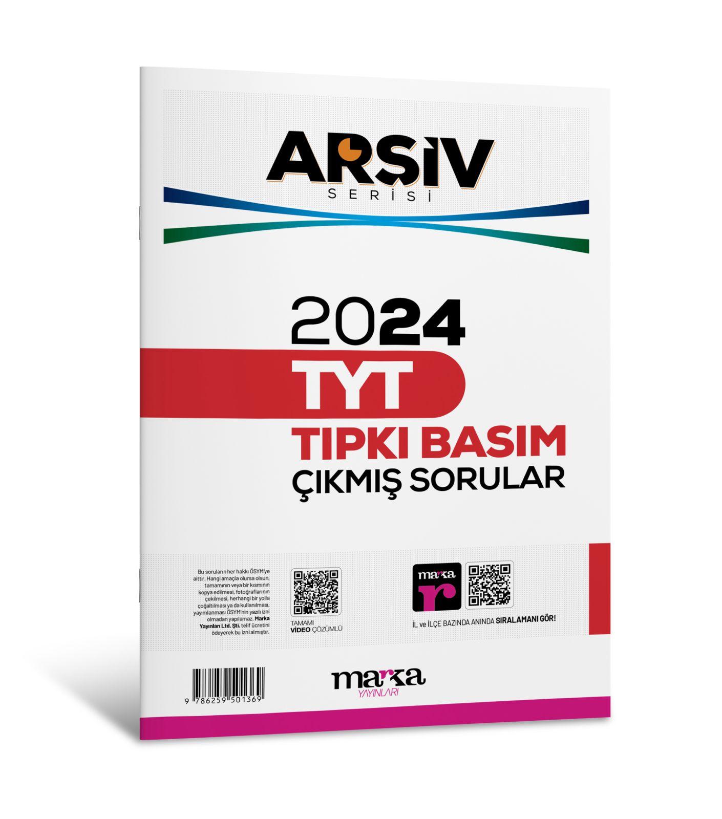 2024 TYT Arşiv Serisi Tıpkı Basım Çıkmış Sorular Tamamı Video Çözümlü Marka Yayınları