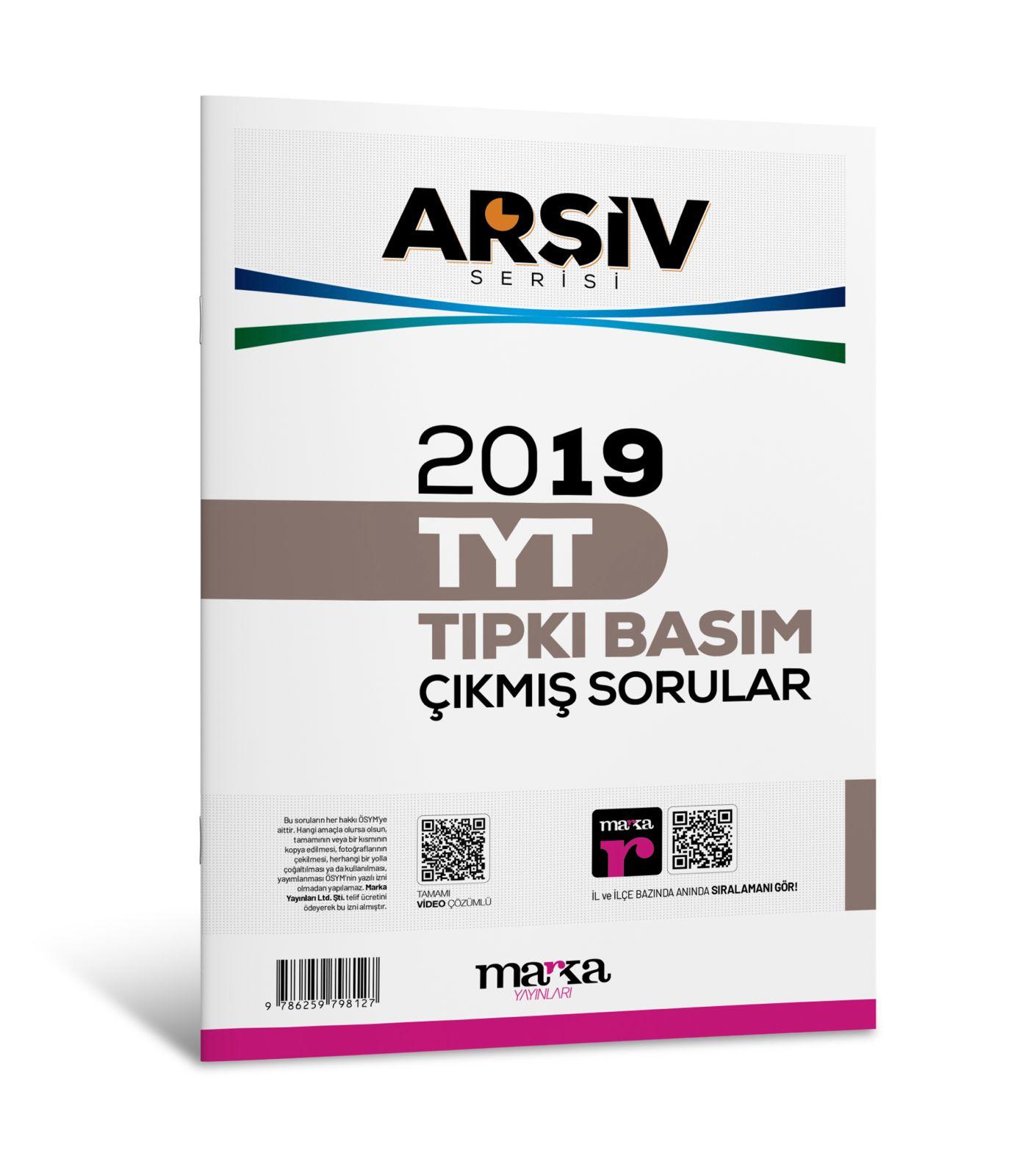 2019 TYT Arşiv Serisi Tıpkı Basım Çıkmış Sorular Tamamı Video Çözümlü Marka Yayınları