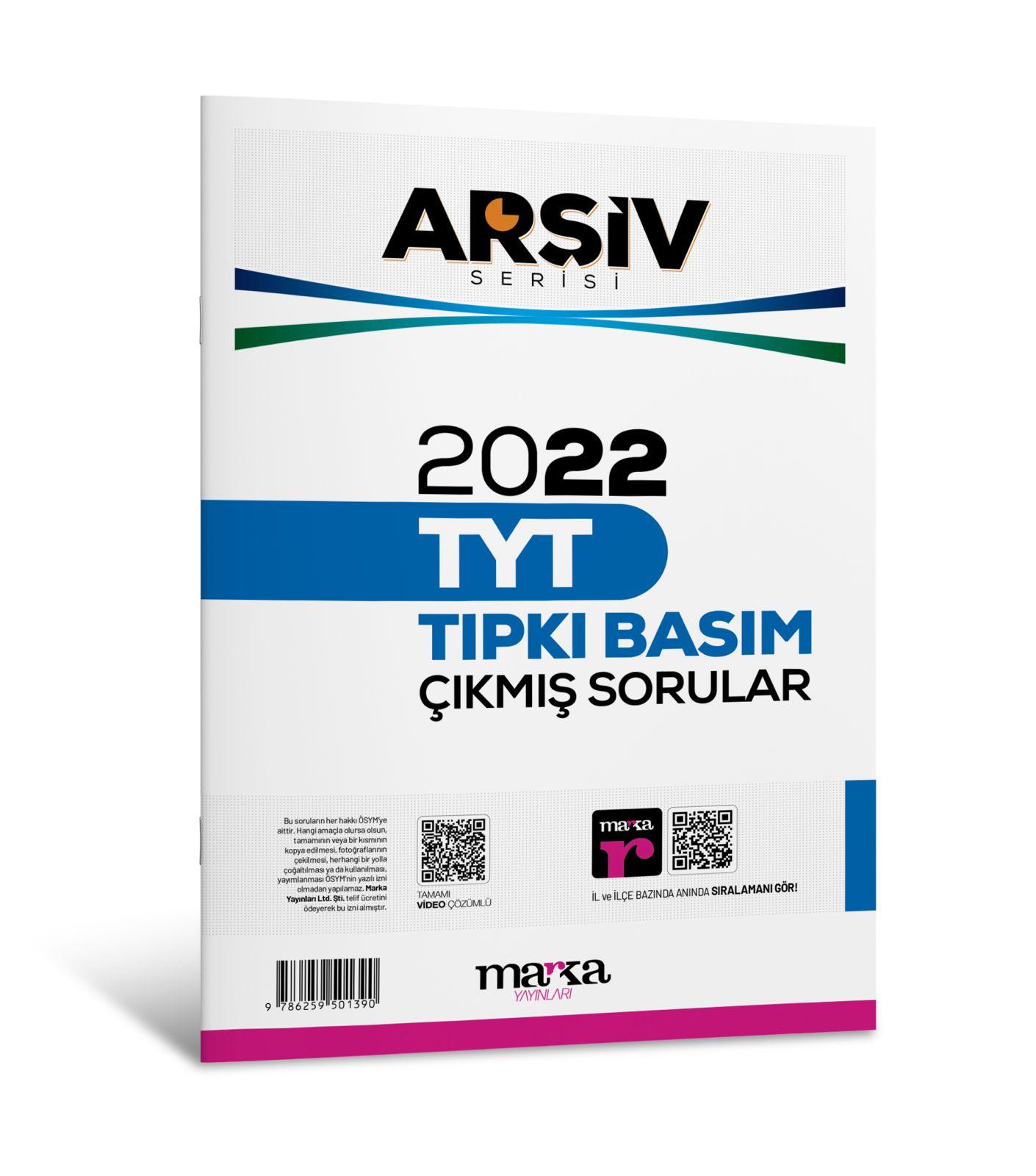 2022 TYT Arşiv Serisi Tıpkı Basım Çıkmış Sorular Tamamı Video Çözümlü Marka Yayınları