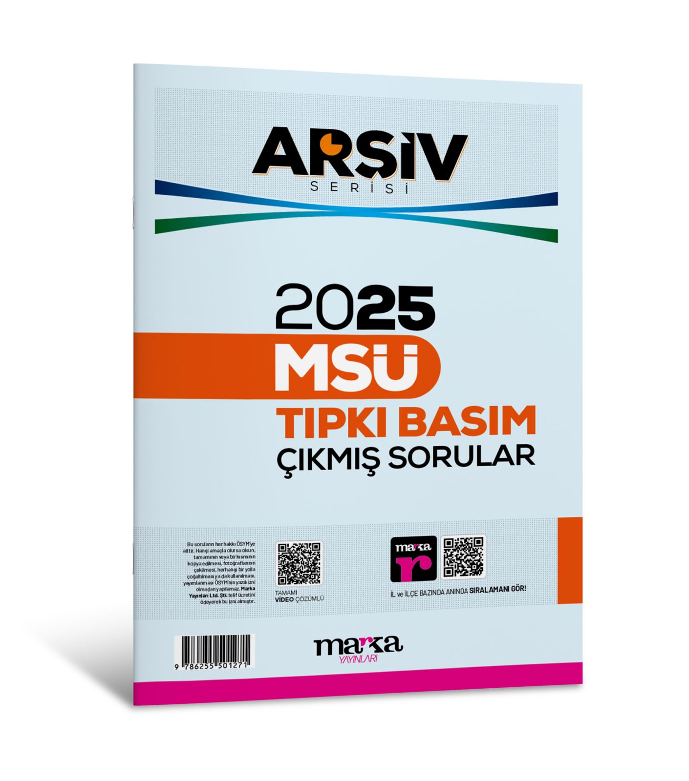 2025 MSÜ Arşiv Serisi Tıpkı Basım Çıkmış Sorular Tamamı Video Çözümlü Marka Yayınları
