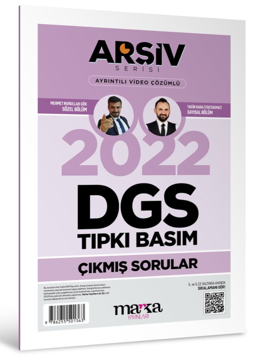 2022 DGS Arşiv Serisi Tıpkı Basım Çıkmış Sorular Tamamı Video Çözümlü Marka Yayınları