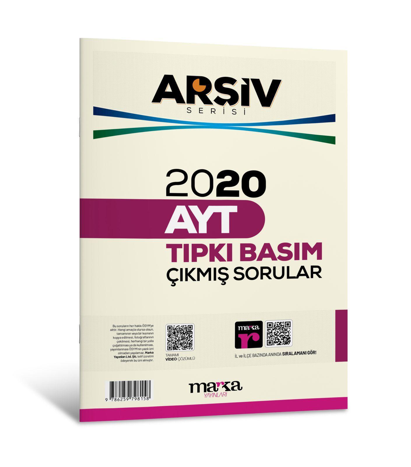 2020 AYT Arşiv Serisi Tıpkı Basım Çıkmış Sorular Tamamı Video Çözümlü Marka Yayınları