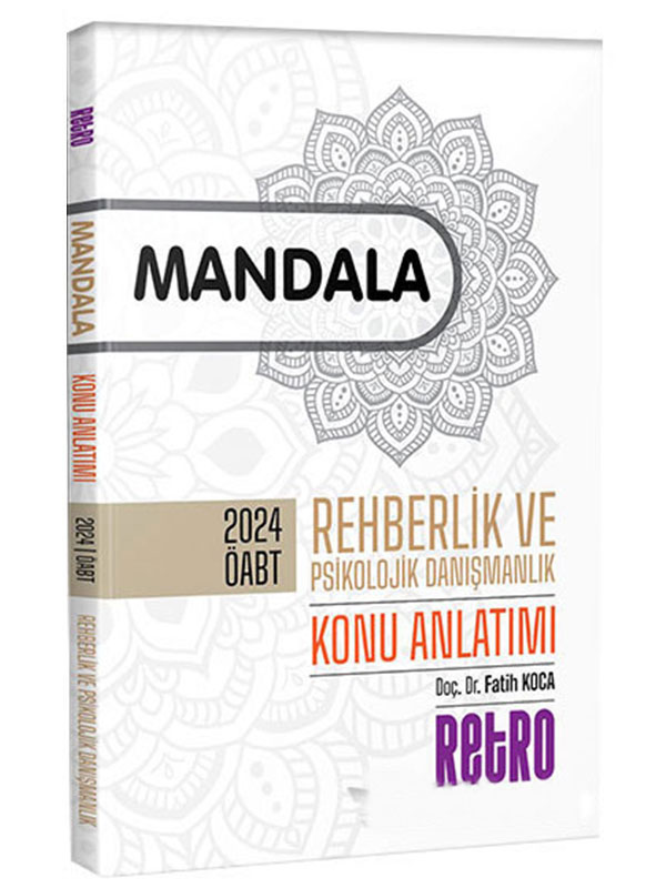 ÖABT Mandala Rehberlik ve Psikolojik Danışmanlık Konu Anlatımı Retro Yayıncılık