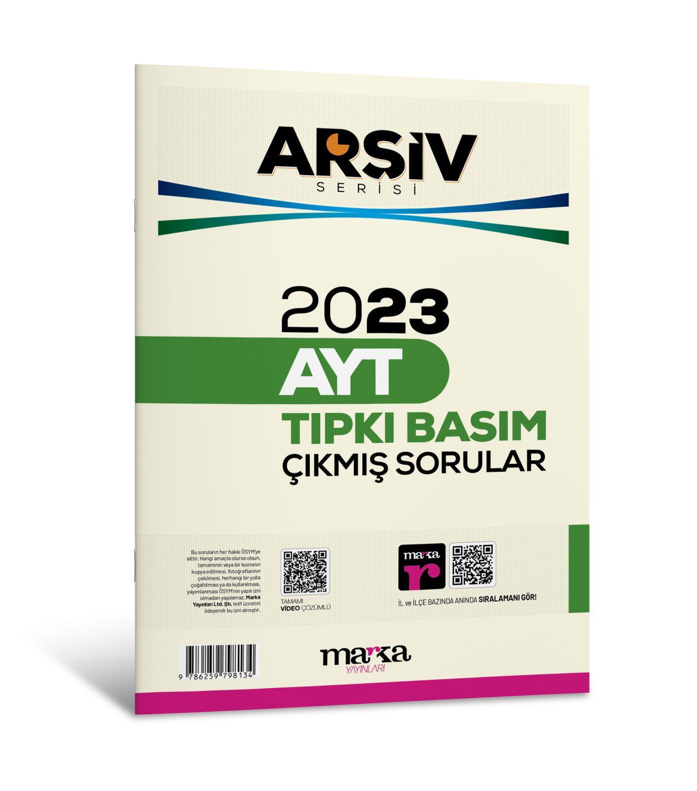 2023 AYT Arşiv Serisi Tıpkı Basım Çıkmış Sorular Tamamı Video Çözümlü Marka Yayınları