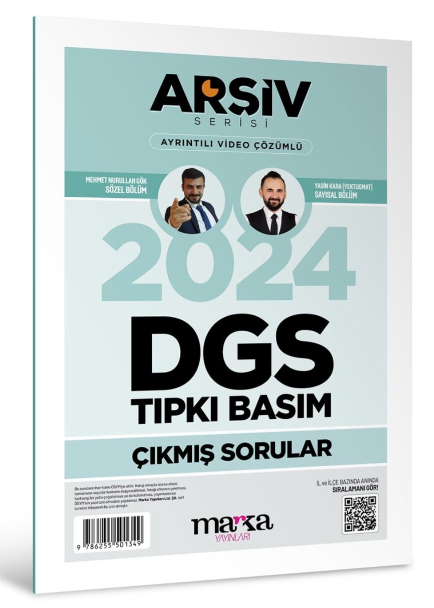 2024 DGS Arşiv Serisi Tıpkı Basım Çıkmış Sorular Tamamı Video Çözümlü Marka Yayınları